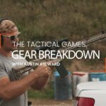 Gear Breakdown for The Tactical Games: Insights from Elite Competitor Austin Alward